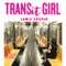 Transit Girl: A Novel