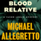 Blood Relative: The Jacob Lomax Mysteries, Book 4