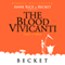 The Blood Vivicanti Part 3: Theo