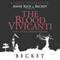 The Blood Vivicanti Part 4: The Origin Blood