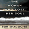 The Woman Who Lost Her Soul