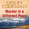 Murder in a Different Place: Libby Sarjeant Mystery