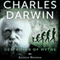 Charles Darwin: Destroyer of Myths