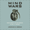 Mind Wars: Brain Science and the Military in the 21st Century