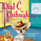 Dial C For Chihuahua: A Barking Detective Mystery