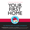 Your First Home