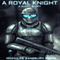 A Royal Knight: A Short Story from The Tisaian Chronicles