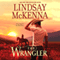 The Wrangler: Wyoming Series, Book 5