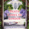 Death Comes to London