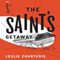 The Saints Getaway: The Saint, Book 9