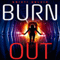 Burn Out