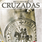 Breve historia de las cruzadas