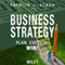 Business Strategy: Plan, Execute, Win!