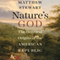 Nature's God: The Heretical Origins of the American Republic