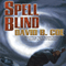 Spell Blind: The Case Files of Justis Fearsson, Book 1
