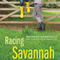 Racing Savannah