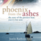 Phoenix from the Ashes: The Boat That Rebuilt Our Lives