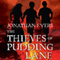 The Thieves of Pudding Lane