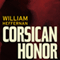 Corsican Honor: A Novel