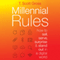 Millennial Rules: How to Sell, Serve, Surprise & Stand Out in a Digital World