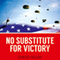 No Substitute for Victory: Successful American Military Strategies from the Revolutionary War to the Present Day