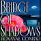 Bridge of Shadows