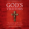 God's Traitors: Terror & Faith in Elizabethan England