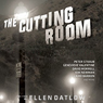 The Cutting Room: Dark Reflections of the Silver Screen