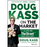 Doug Kass on the Market: A Life on the Street