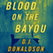 Blood on the Bayou