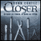 Closer