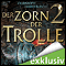 Der Zorn der Trolle 2