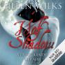 Verlockende Gefahr (Wolf Shadow 1)
