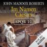 Im Namen Caesars (SPQR 10)