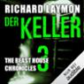 Der Keller (Beast House Chronicles 3)