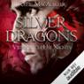 Viel Rauch um Nichts (Silver Dragons 2)