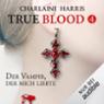 Der Vampir, der mich liebte (True Blood 4)