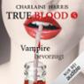 Vampire bevorzugt (True Blood 5)