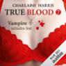 Vampire schlafen fest (True Blood 7)