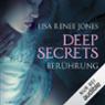 Berhrung (Deep Secrets 1)