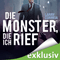 Die Monster, die ich rief
