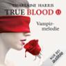 Vampirmelodie (True Blood 13)