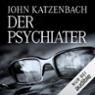 Der Psychiater