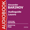 Audioguide. Louvre [Russian Edition]