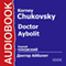 Doctor Aybolit [Russian Edition]