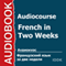 Audiocourse: French in Two Weeks [Russian Edition]