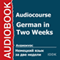 Audiocourse: German in Two Weeks [Russian Edition]