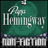 Papa Hemingway