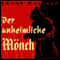 Der unheimliche Mnch