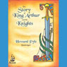 The Story of King Arthur and His Knights